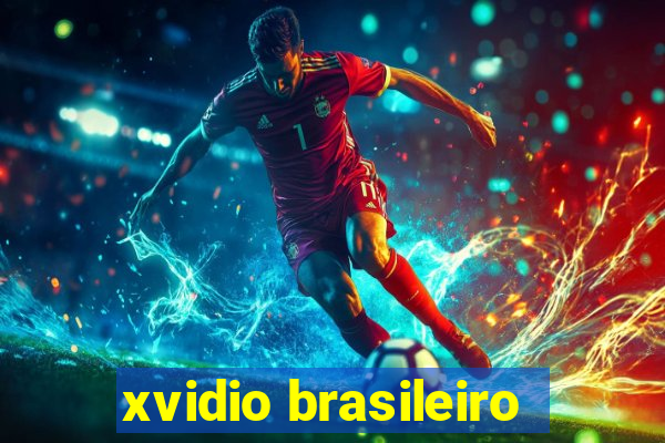 xvidio brasileiro