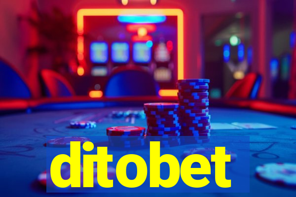 ditobet