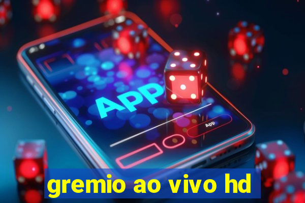 gremio ao vivo hd