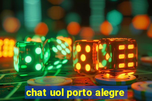 chat uol porto alegre