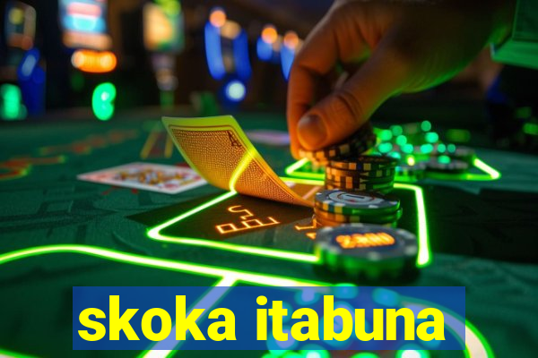 skoka itabuna