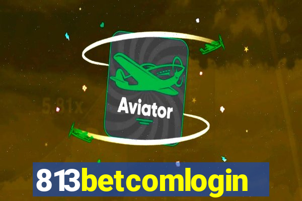 813betcomlogin