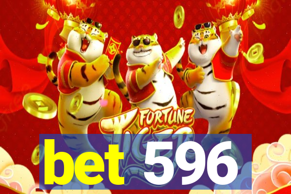 bet 596