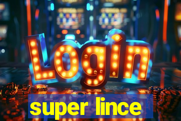 super lince