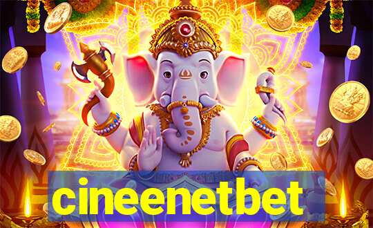 cineenetbet