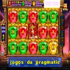 jogos da pragmatic de 10 centavos