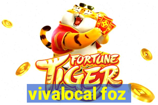 vivalocal foz