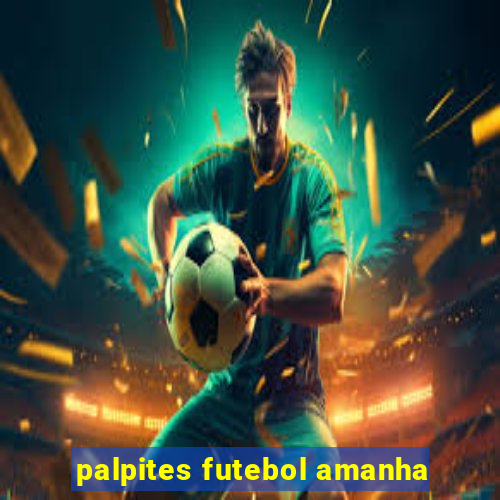 palpites futebol amanha