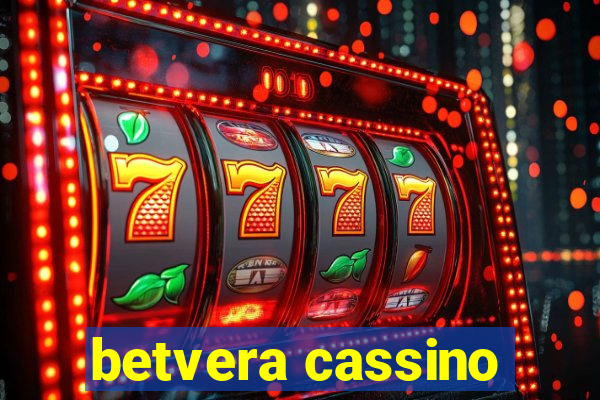 betvera cassino