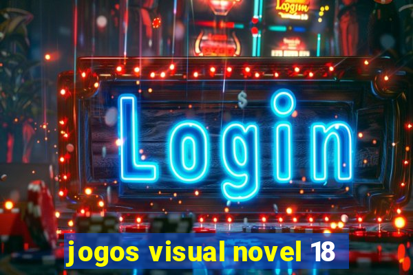 jogos visual novel 18