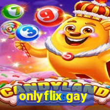 onlyflix gay