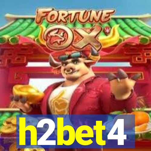 h2bet4