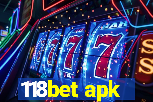 118bet apk