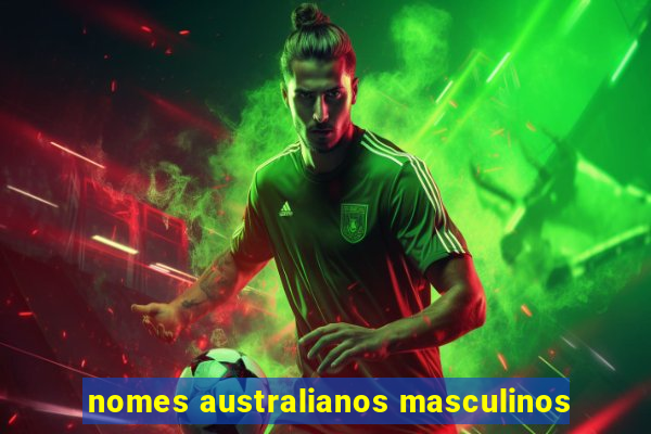 nomes australianos masculinos