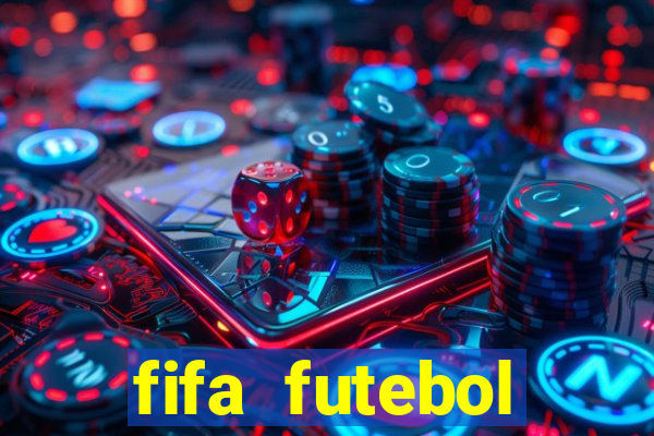 fifa futebol dinheiro infinito