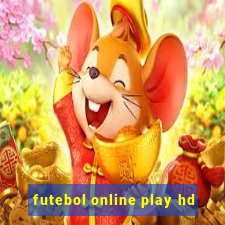 futebol online play hd