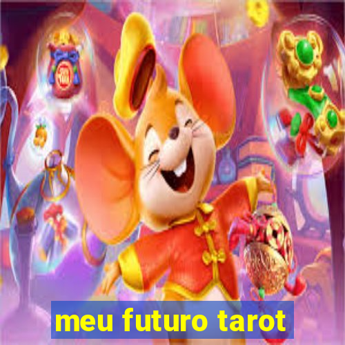 meu futuro tarot