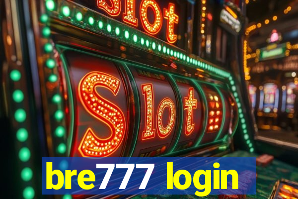 bre777 login