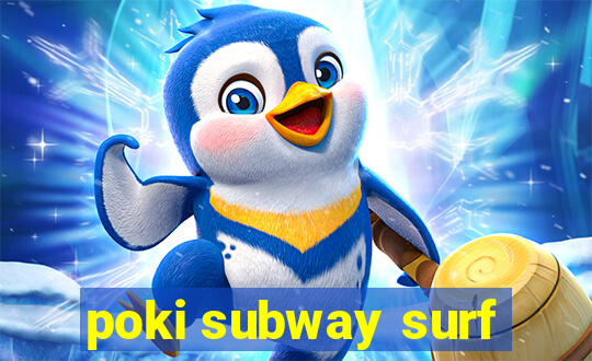 poki subway surf