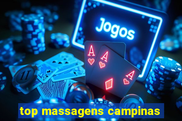 top massagens campinas