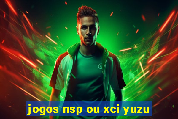 jogos nsp ou xci yuzu