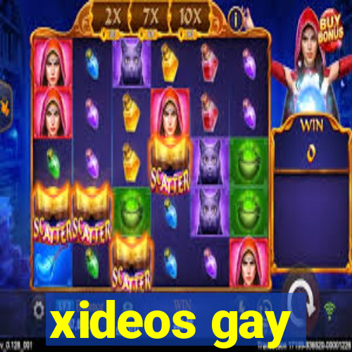 xideos gay