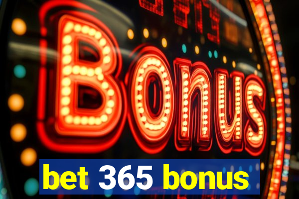 bet 365 bonus