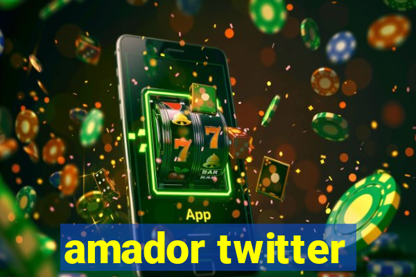 amador twitter