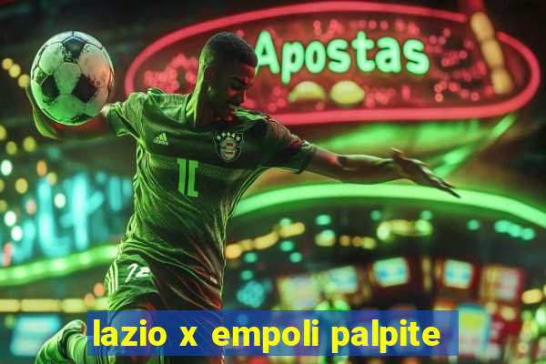 lazio x empoli palpite