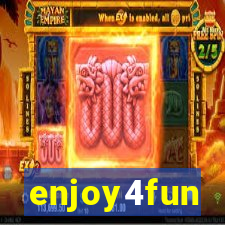 enjoy4fun