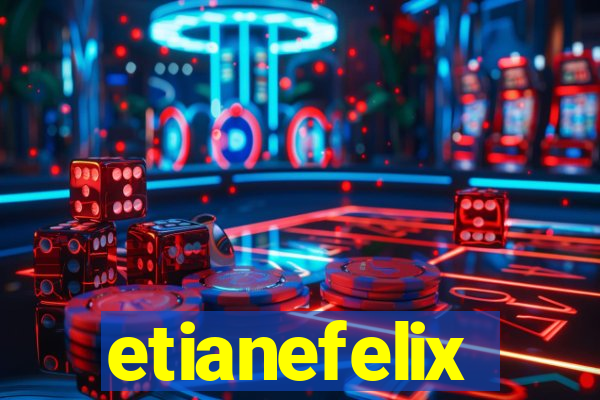 etianefelix