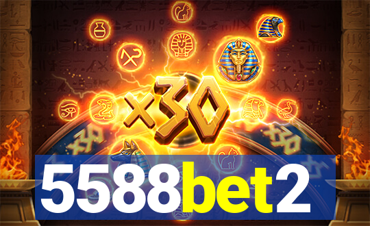 5588bet2