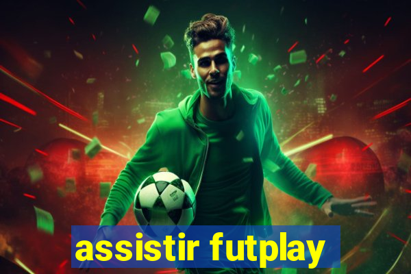 assistir futplay