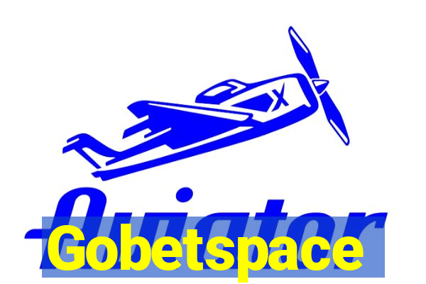 Gobetspace