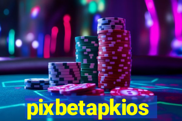 pixbetapkios