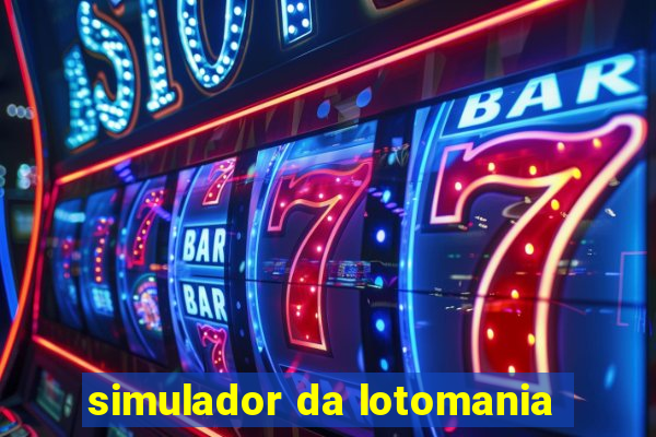 simulador da lotomania