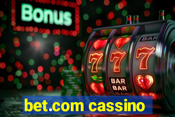 bet.com cassino