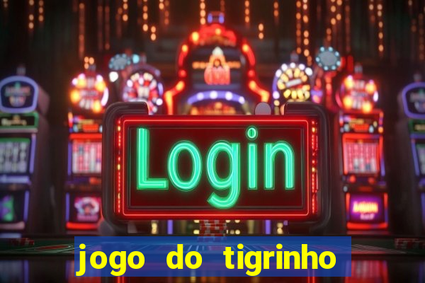 jogo do tigrinho do gusttavo lima