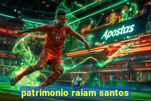 patrimonio raiam santos