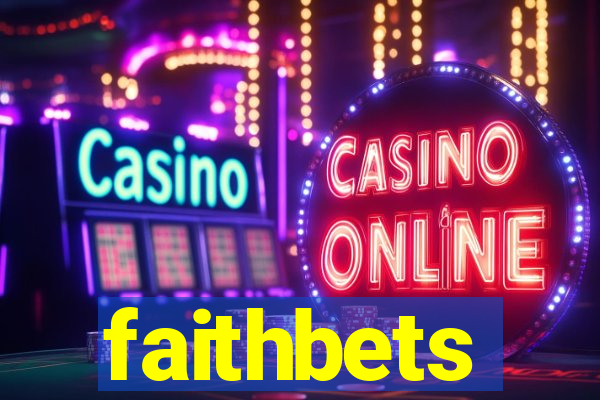 faithbets