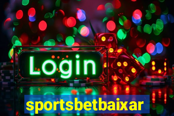 sportsbetbaixar