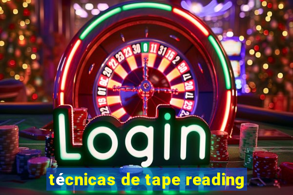 técnicas de tape reading