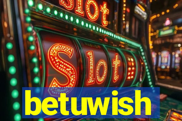 betuwish