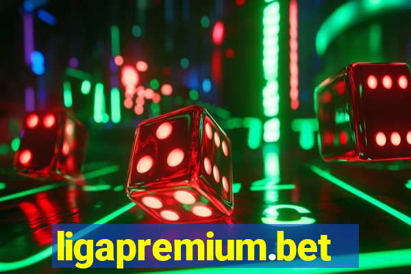 ligapremium.bet