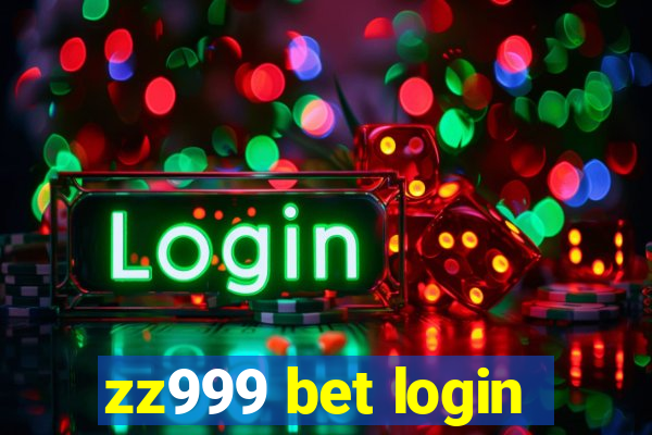 zz999 bet login