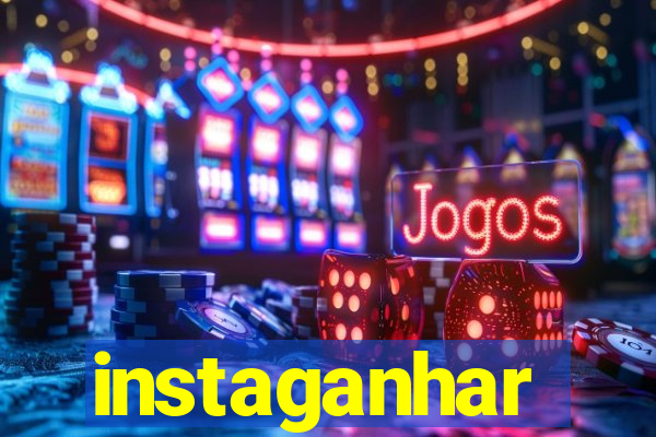 instaganhar