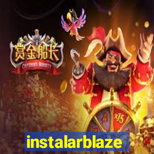 instalarblaze