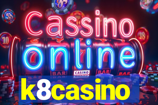 k8casino