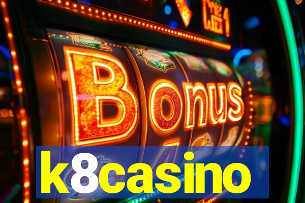 k8casino