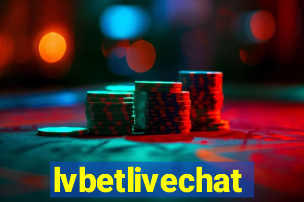 lvbetlivechat